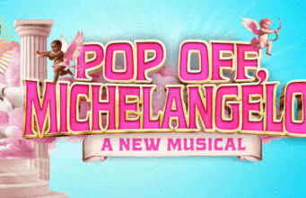 Productions of Pop Off, Michelangelo! at Underbelly Boulevard Soho